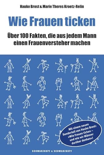 Imagen de archivo de Wie Frauen ticken: Mit einem Sonderteil von Hauke Brost: Wie Frauen ticken - und wie wir Mnner darber denken a la venta por medimops