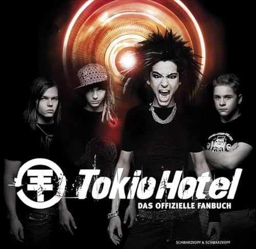 9783896028464: Tokio Hotel: Das offizielle Fanbuch