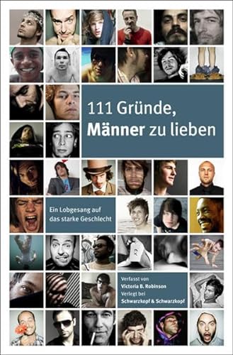 Stock image for 111 Grnde, Mnner zu lieben: Ein Lobgesang auf das starke Geschlecht for sale by medimops