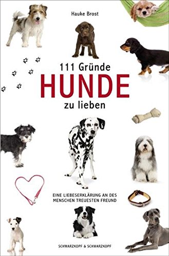 Imagen de archivo de 111 Grnde, Hunde zu lieben a la venta por Ammareal