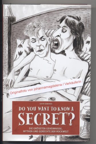 Beispielbild fr Do You Want To Know A Secret?: Die grten Geheimnisse, Mythen und Gerchte der Rockwelt zum Verkauf von medimops