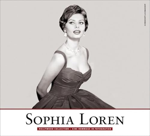 9783896029331: Sophia Loren - Hollywood Collection - Eine Hommage in Fotografien