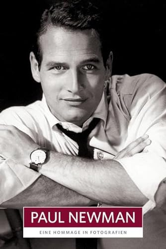 9783896029379: Paul Newman - Hollywood Collection - Eine Hommage in Fotografien