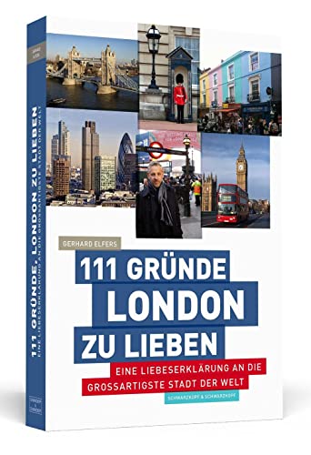 Beispielbild fr 111 Gründe, London zu lieben: Eine Liebeserklärung an die gro artigste Stadt der Welt zum Verkauf von WorldofBooks