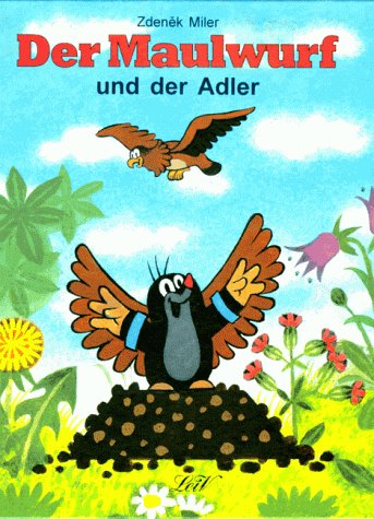 Stock image for Der Maulwurf und der Adler for sale by medimops
