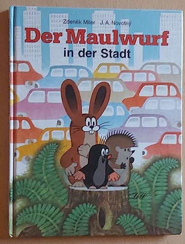 9783896030122: Der Maulwurf in der Stadt