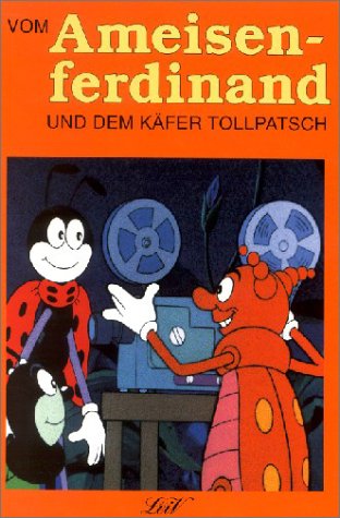 Imagen de archivo de Vom Ameisenferdinand und dem Kfer Tollpatsch a la venta por medimops