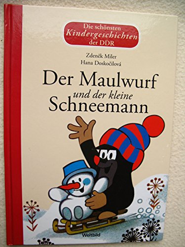 Stock image for Der Maulwurf und der kleine Schneemann: Aus der Sendung mit der Maus for sale by ThriftBooks-Dallas
