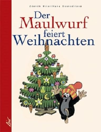 Stock image for Der Maulwurf feiert Weihnachten. for sale by Wonder Book