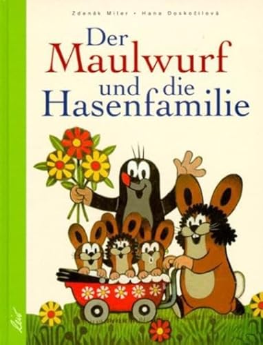 Beispielbild fr Der Maulwurf und die Hasenfamilie zum Verkauf von medimops