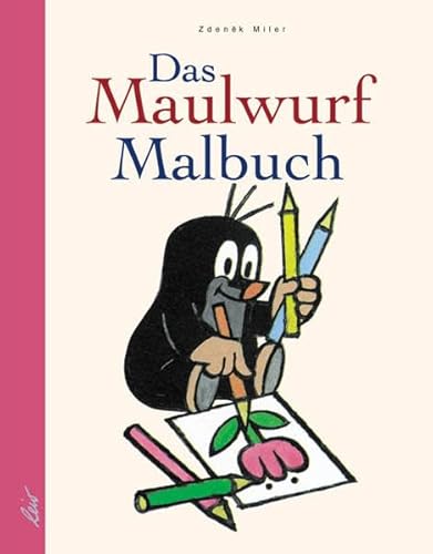 Stock image for Das Maulwurf-Malbuch for sale by medimops