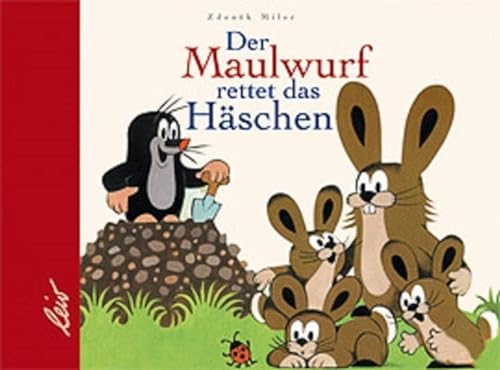 Stock image for Der Maulwurf rettet das Hschen for sale by medimops