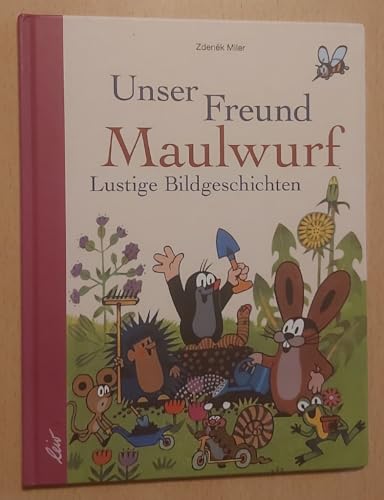 Imagen de archivo de Unser Freund Maulwurf: Lustige Bildgeschichten a la venta por WorldofBooks