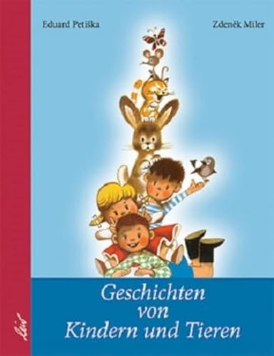 Stock image for Geschichten von Kindern und Tieren for sale by medimops