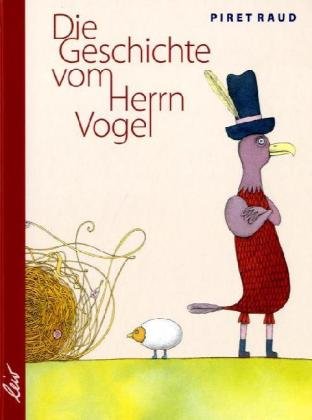 Beispielbild fr Die Geschichte vom Herrn Vogel zum Verkauf von wortart-buchversand