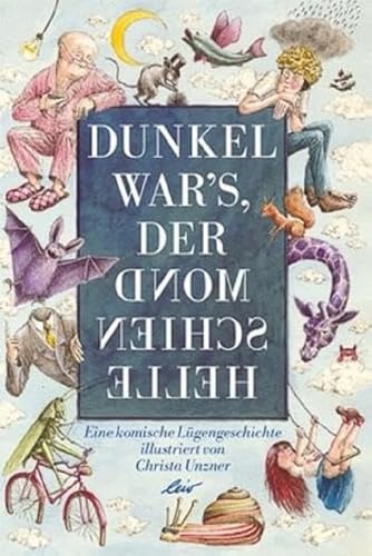 Dunkel war's, der Mond schien helle (9783896033567) by AA.VV.