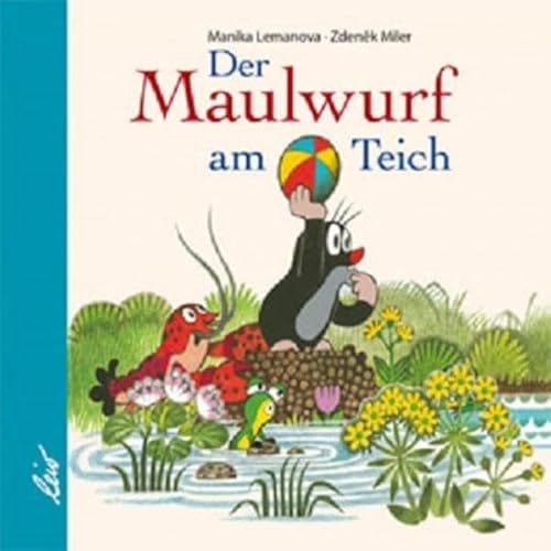 9783896034694: Der Maulwurf am Teich