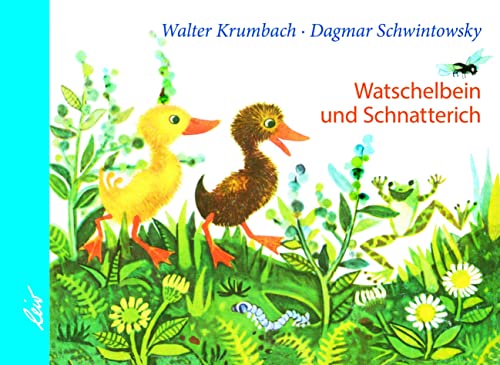 Stock image for Watschelbein und Schnatterich for sale by GreatBookPrices