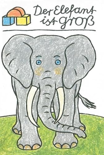 Stock image for Der Elefant ist gro for sale by medimops