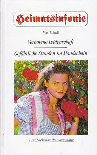 Stock image for Verbotene Leidenschaft - Gefährliche Stunden im Mondschein for sale by Antiquariat Machte-Buch