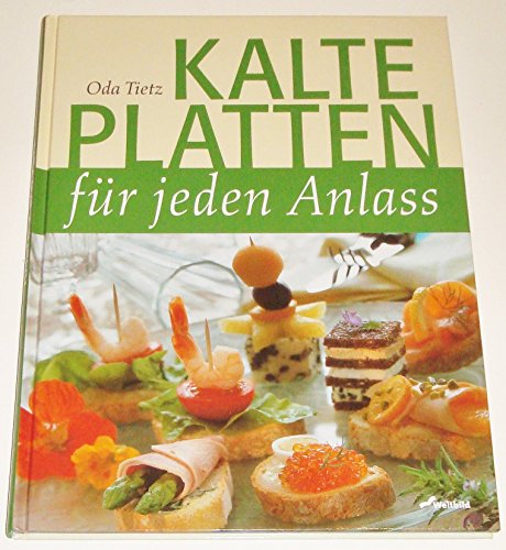 Stock image for Kalte Platten. fr jeden Anlass for sale by medimops