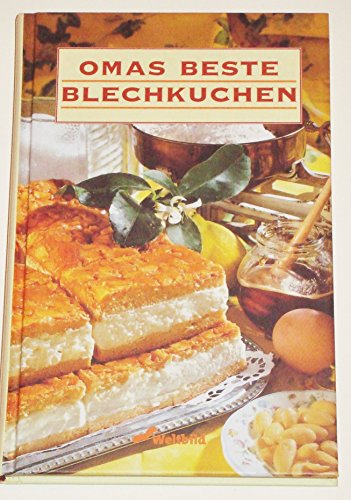 Stock image for Omas Beste Blechkuchen for sale by POQUETTE'S BOOKS