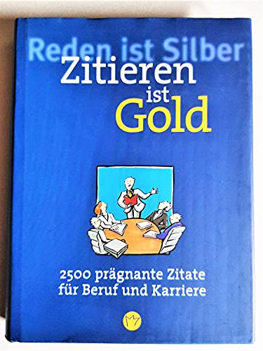 Stock image for Zitieren ist Gold for sale by Gerald Wollermann