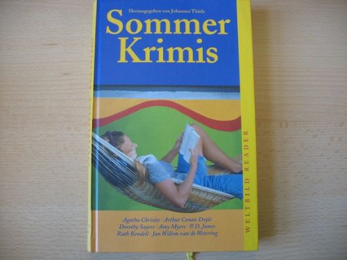 Sommerkrimis Eiskalte Morde im heißen Sommer - Thiele, Johannes [Hrsg.]