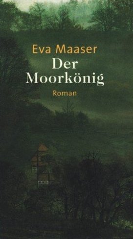 Stock image for Der Moorknig : Roman. for sale by medimops
