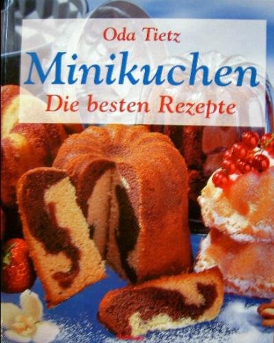 Minikuchen Die besten Rezepte