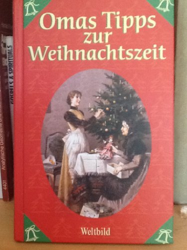Stock image for Omas Tipps zur Weihnachtszeit for sale by Versandantiquariat Felix Mcke
