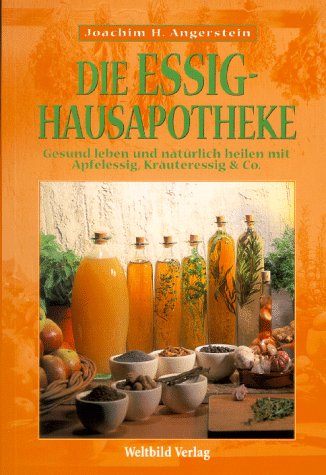 Die Essig-Hausapotheke