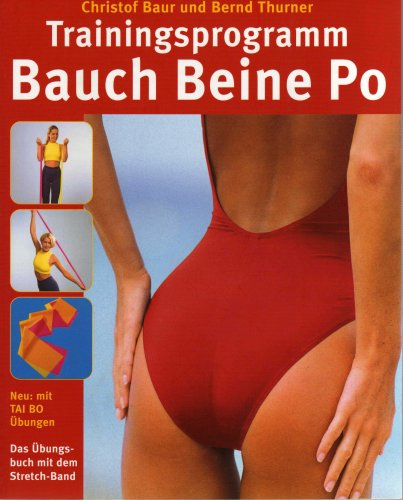 9783896049216: Trainingsprogramm Bauch Beine Po. (Livre en allemand)