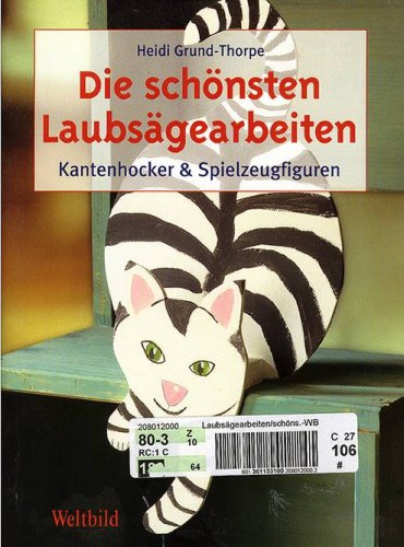 Stock image for Die schnsten Laubsgearbeiten: Kantenhocker & Spielzeugfiguren for sale by medimops