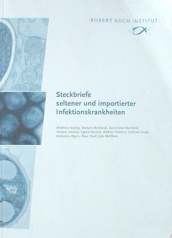 Beispielbild fr Steckbriefe seltener und importierter Infektionskrankheiten zum Verkauf von Bcherbazaar