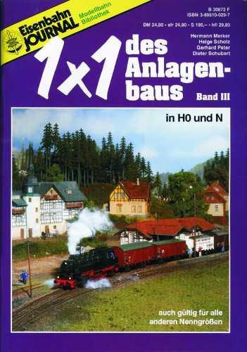 Beispielbild fr 1 x 1 des Anlagenbaus - Band III - In H0 und N - Eisenbahn Journal Anlagenbau & Planung zum Verkauf von medimops