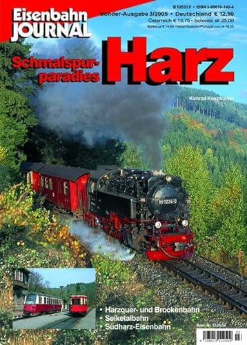 Beispielbild fr Schmalspurparadies Harz - Eisenbahn Journal Sonder-Ausgabe 3-2005 zum Verkauf von medimops