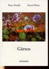 Fischli Weiss, Garten (9783896110435) by Fischli, Peter; Weiss, David