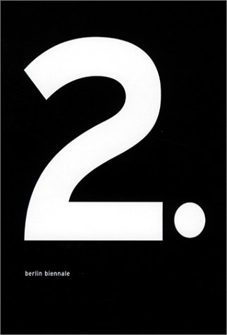 Stock image for Berlin Biennale: v. 1 (Berlin Biennale 2) for sale by Re-Read Ltd