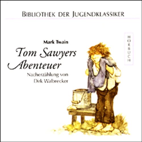 Beispielbild fr Tom Sawyers Abenteuer (gelesen von Hans Eckardt) zum Verkauf von 3 Mile Island