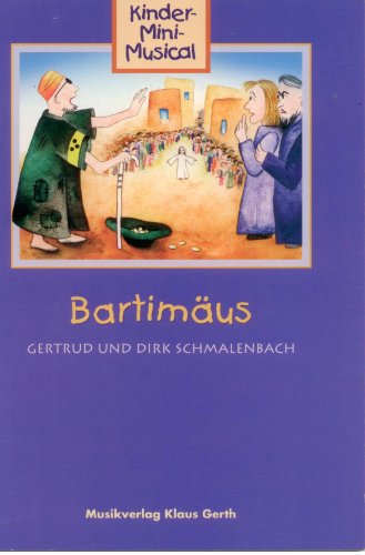 Stock image for Bartimus - Liederheft for sale by GreatBookPrices