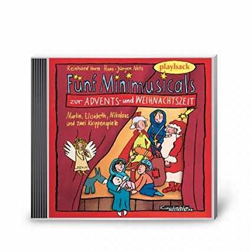 Beispielbild fr Fnf Minimusicals zur Advents- und Weihnachtszeit / CD: Playback zum Verkauf von medimops