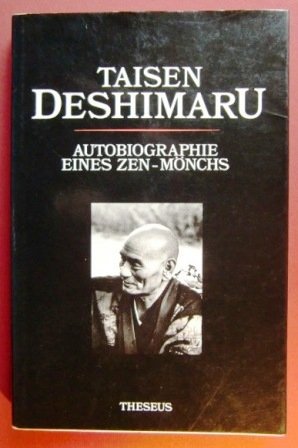 Autobiographie eines Zen-Mönchs