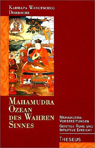 Beispielbild für Mahamudra, Ozean des Wahren Sinnes, Tl.1-2, Mahamudra-Vorbereitungen zum Verkauf von medimops