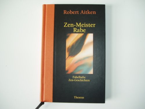 9783896202116: Zen-Meister Rabe.