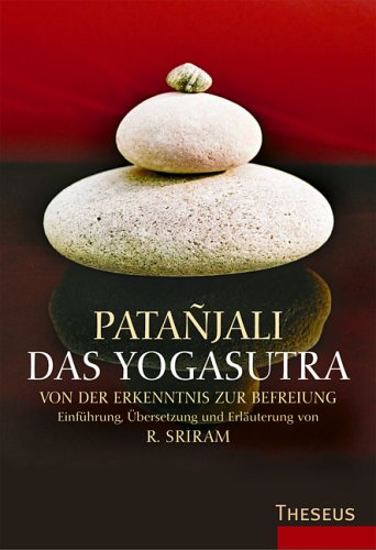 Das Yogasutra: Von der Erkenntnis zur Befreiung - Patañjali