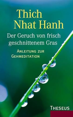 9783896203526: Der Geruch von frisch geschnittenem Gras