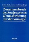 9783896220066: Zusammenbruch des Sowjetsystems - Herausforderung fr die Soziologie