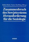 9783896220066: Zusammenbruch der Sowjetsystems: Herausforderung für die Soziologie (German Edition)