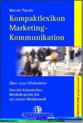 Beispielbild fr Kompaktlexikon Marketing-Kommunikation zum Verkauf von medimops